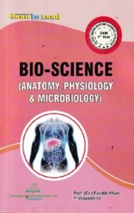 BIO SCIENCES (Anatomy, Physiology & Microbiology) (GNM 1st Year) | DR FARUKH KHAN | Thakur
