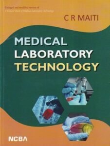 MEDICAL LABORATORY TECHNOLOGY | C.R. MAITI | NCBA