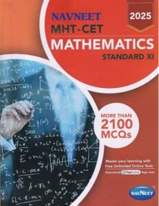MHT-CET MATHEMATICS Std. XI / Std. 11 | नवनीत एज्युकेशन (इंडिया) लि (Navneet Education India Ltd)