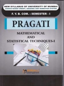 MATHEMATICAL AND STATISTICAL TECHNIQUES I