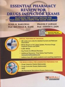 ESSENTIAL PHARMACY REVIEW FOR DRUGS INSPECTOR EXAMS – also useful for GPAT, Drugs Controller Exams and Other Pharmacist Recruitment Exams | Nirali Prakashan